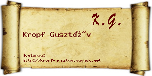Kropf Gusztáv névjegykártya